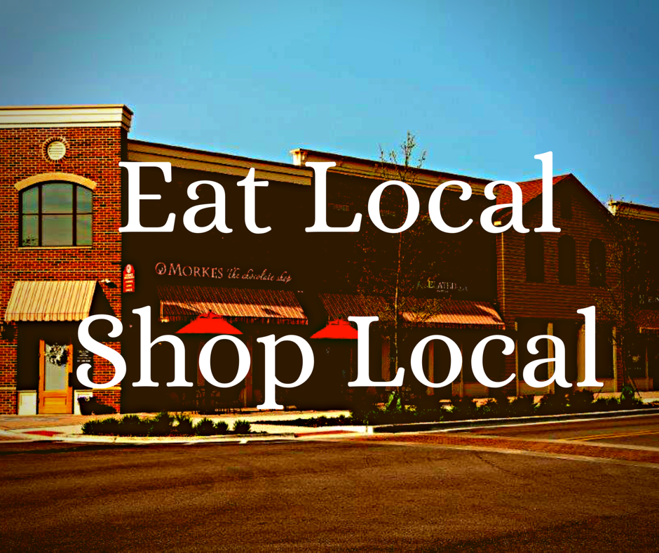 Eat Local Shop Local Downtown